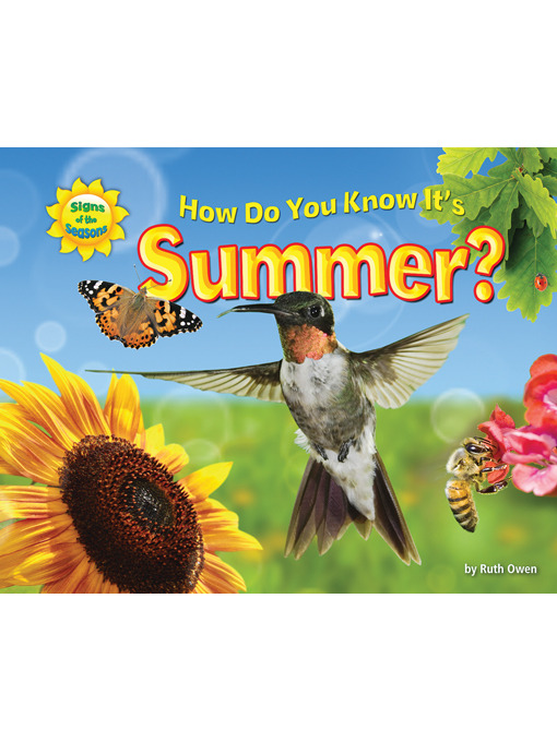 Title details for How Do You Know It's Summer? by Ruth Owen - Available